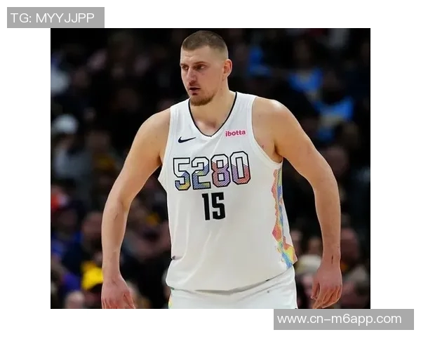 约基奇孤掌难鸣卡约状态回暖为球队未来注入希望